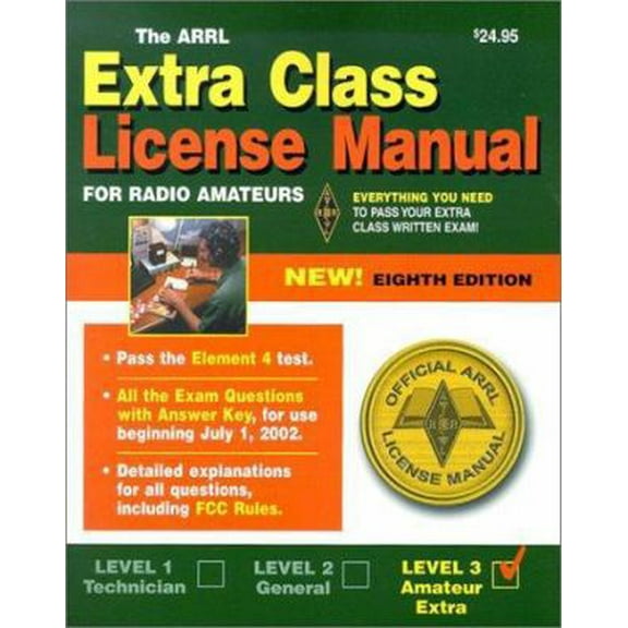 Pre-Owned The ARRL Extra Class License Manual for Radio Amateaurs, 8th Edition (Paperback) 0872598659 9780872598652