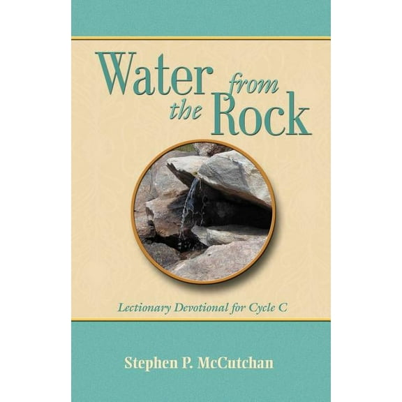 Water from the Rock, Cycle C (Paperback)