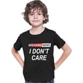 thumbnail image 2 of Go All Out Breaking News I Don't Care Funny Sarcastic Humor T-Shirt Mens/Women/Youth, 2 of 5