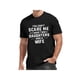 thumbnail image 1 of You Can't Scare Me, i Have Two Daughters and a Wife Text Printed T-shirt, Casual Short Sleeve Men'S T-shirt Comfortable Crew Neck T-Shirt Versatile and Fashionable Daily Wear, 1 of 7