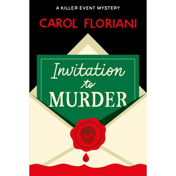 A Killer Event Mystery Invitation to Murder, (Paperback)