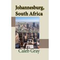 thumbnail image 1 of Pre-Owned Johannesburg, South Africa: Travel and Tourism Guide (Paperback) 1912483939 9781912483938, 1 of 1