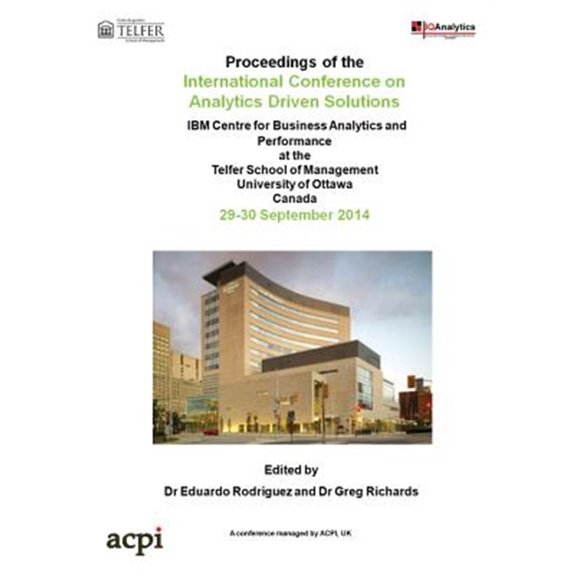 Pre-Owned The Proceedings of the International Conference on Analytics Driven Solutions (Paperback)