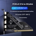 thumbnail image 2 of Tarjeta Adaptadora PCIe 4.0 X16 A 4 Puertos Oculink SFF-8611 y 8612 Compatible con Tarjeta Adaptadora SSD SFF-8611 y 8612 A SFF-8639 U.2, 2 of 5