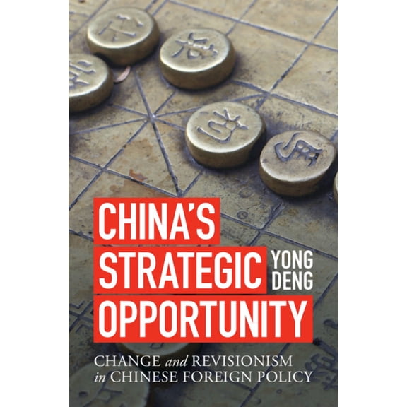 China's Strategic Opportunity, (Paperback)