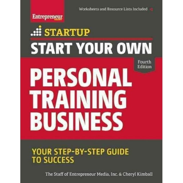 Démarrer Votre Propre Formation Personnelle: Votre Guide Pas à Pas pour le Succès (Démarrage)
