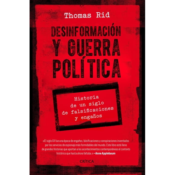 Desinformación y guerra política Crítica 9786075691602
