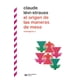 thumbnail image 1 of El Origen De Las Maneras De Mesa Mitológicas III Siglo XXI 9786070312182, 1 of 2