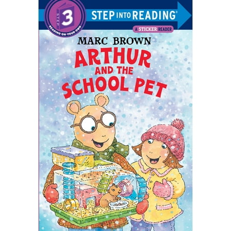 Step Into Reading Sticker Books (Paperback): Arthur and the School Pet (Paperback)