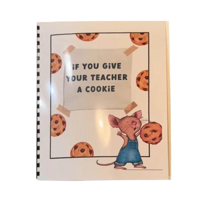 Popular! If You Give Your Teacher A Cookie, Teacher Appreciation Gift Book, Creative And Thoughtful Gift For Teacher