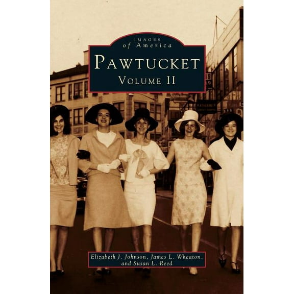 Pawtucket, Volume II (Hardcover)