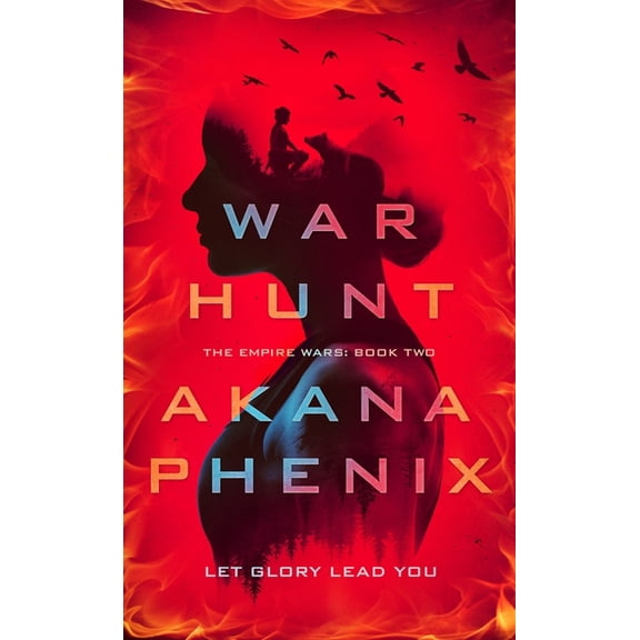 Empire Wars War Hunt, Book 2, (Paperback)