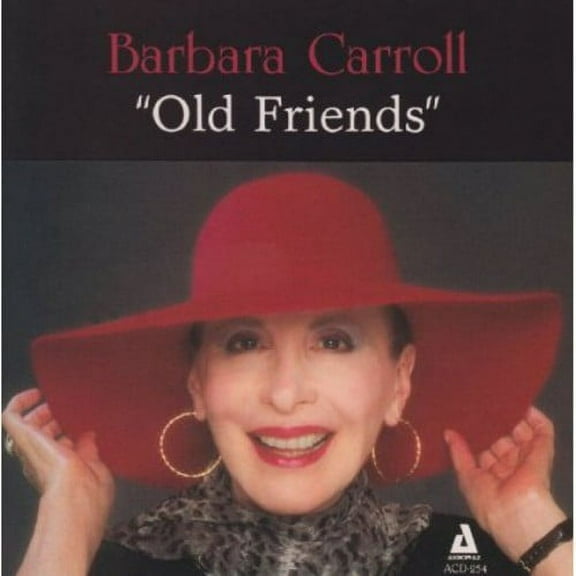 Barbara Carroll - Old Friends - Jazz - CD