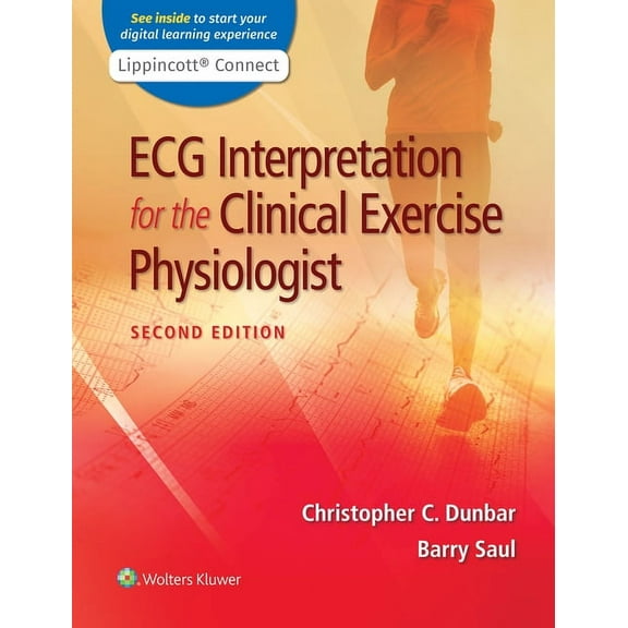 ECG Interpretation for the Clinical Exercise Physiologist, (Paperback)