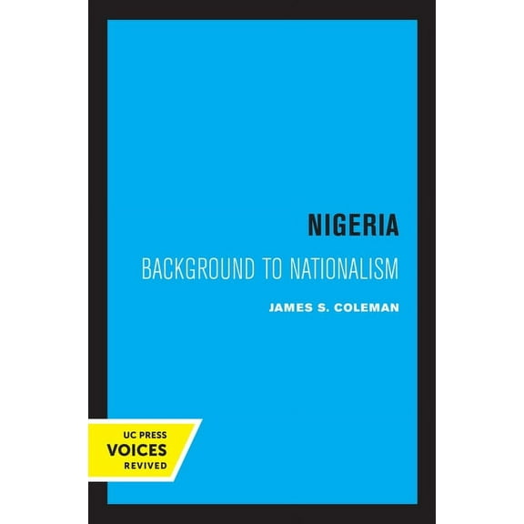 Nigeria: Background to Nationalism, (Paperback)