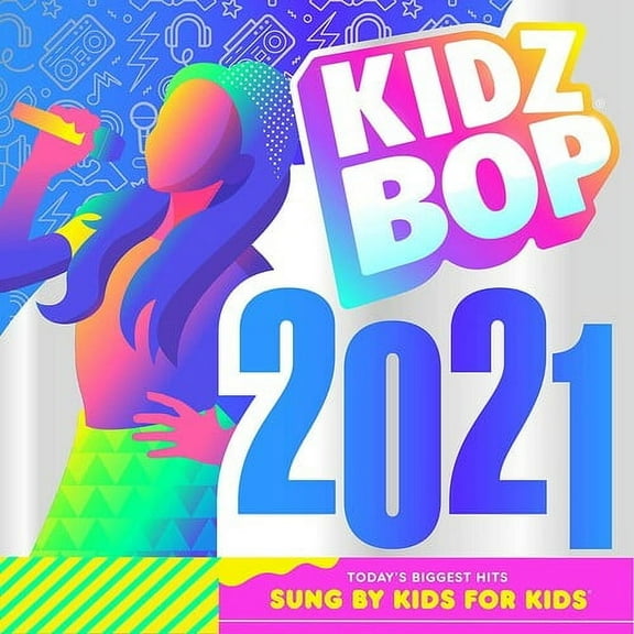 Kidz Bop Kids - Kidz Bop 2021 - Music & Performance - CD