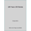 100 Years 100 Stories, Used [Hardcover]