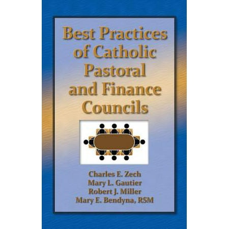 Best Practices of Catholic Pastoral and Finance Councils -