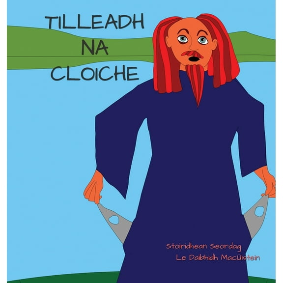 StÃ²iridhean SeÃ²rdag Tilleadh na Cloiche, Book 14, (Hardcover)