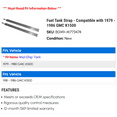 thumbnail image 2 of Fuel Tank Strap - Compatible with 1979 - 1986 GMC K1500 1980 1981 1982 1983 1984 1985, 2 of 2