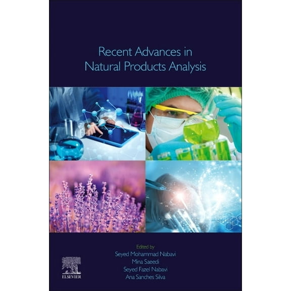 Recent Advances in Natural Products Analysis, (Paperback)