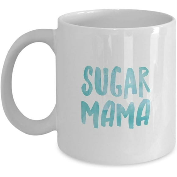 Sugar Mama Mug - Fun Gag Gift For Women - Coffee Cup,Ceramic mugs, mugs with handle, can heat up,11oz