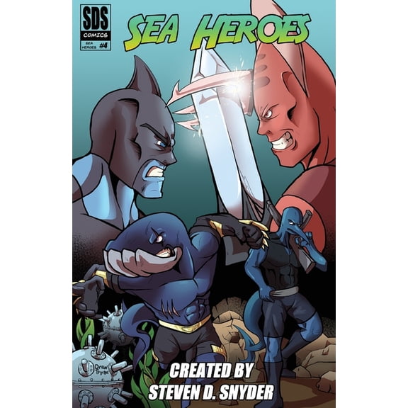 Sea Heroes Sea Heroes #4, Book 4, (Paperback)