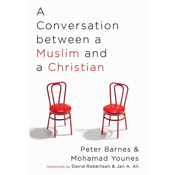 A Conversation between a Muslim and a Christian (Hardcover)