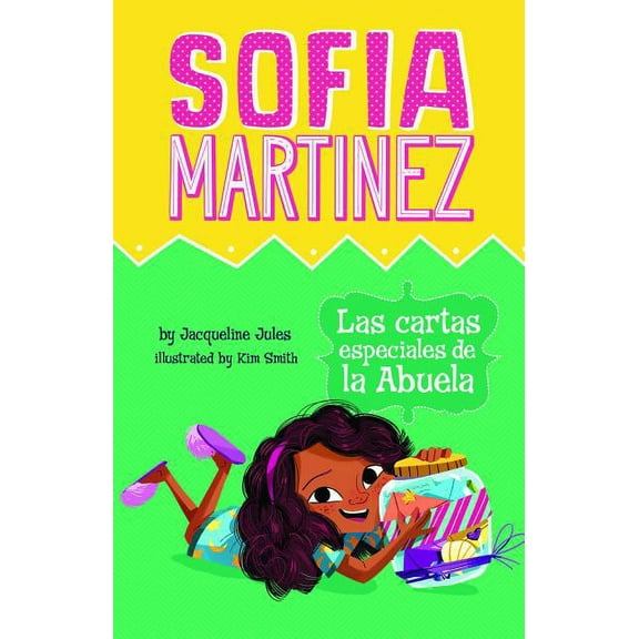 Sofia Martinez En EspaÃ±ol Las Cartas Especiales de la Abuela, (Paperback)