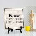 thumbnail image 3 of Please Close Door Behind You 5"x 5" Square Table Sign With Acrylic Easel | Home & Office Decor, 3 of 7