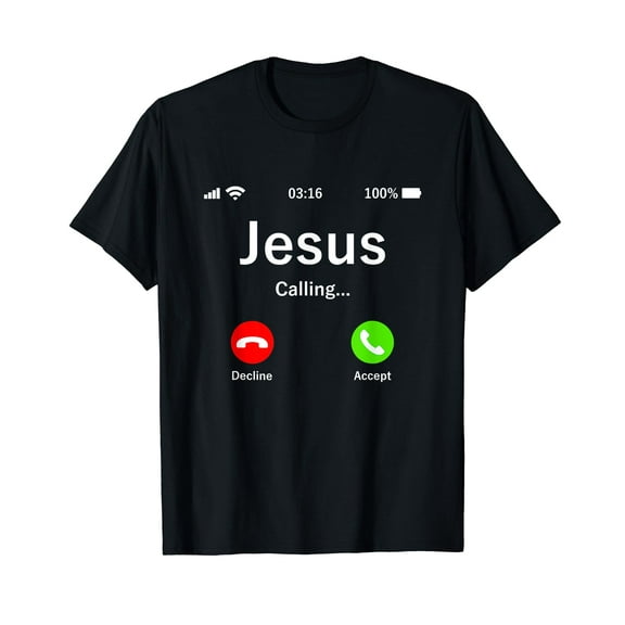 Jesus Is Calling Christian T-Shirt