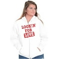 thumbnail image 4 of Looking For Love Funny Valentines Day Zip Hoodie Sweatshirt Women Brisco Brands M, 4 of 6