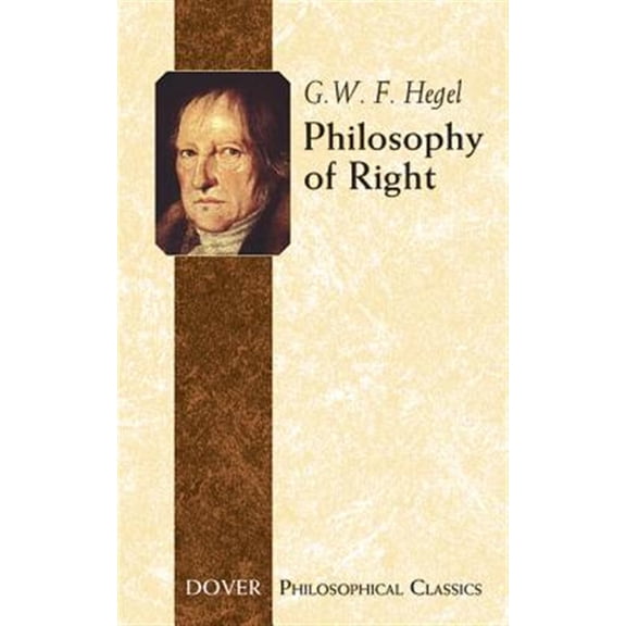 Pre-Owned Philosophy of Right (Dover Philosophical Classics) Paperback