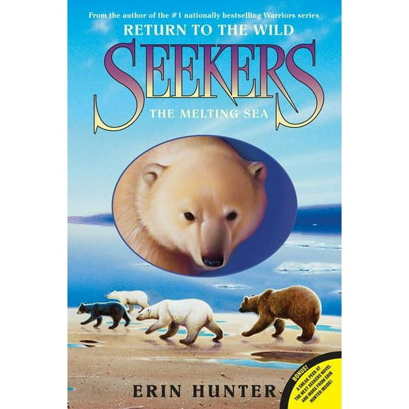 Seekers: Return to the Wild The Melting Sea, Book 2, (Paperback)