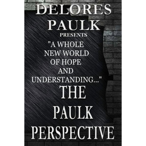 The Paulk Perspective On Race Relations (Paperback)