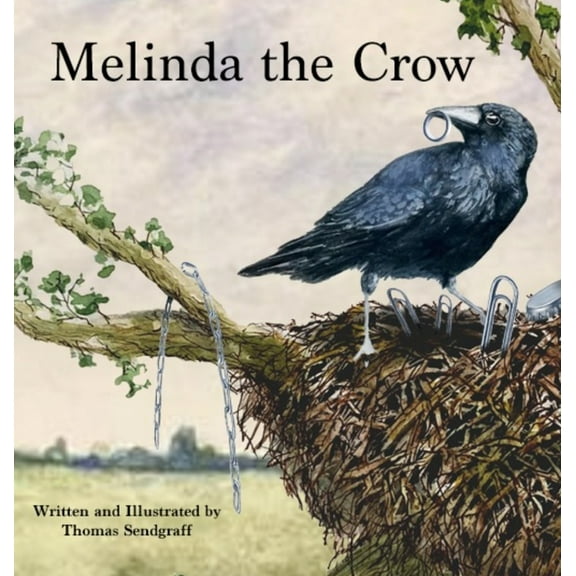 Melinda the Crow, (Hardcover)