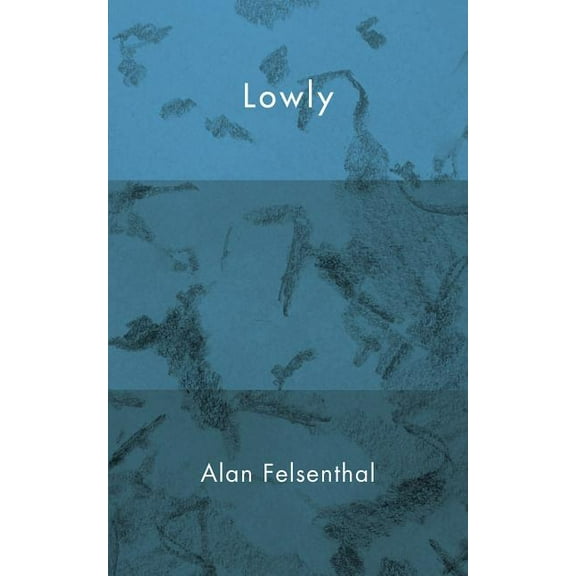 Lowly (Paperback)
