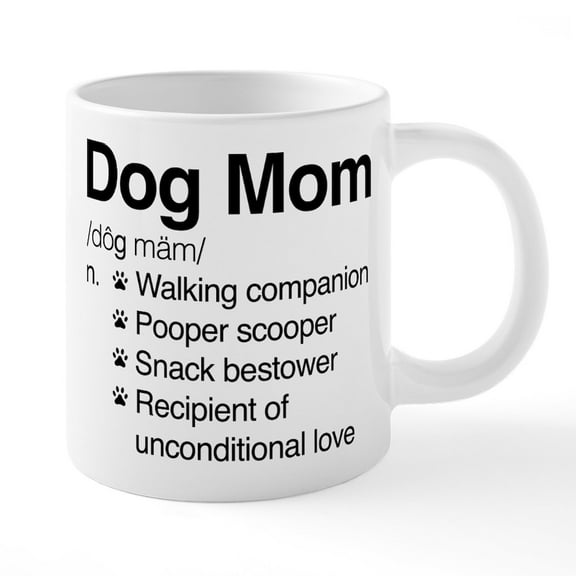 CafePress - Dog Mom - 20 Oz White Ceramic Mega Mug