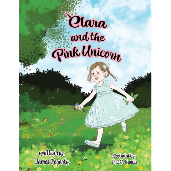 Clara and the Pink Unicorn, (Paperback)