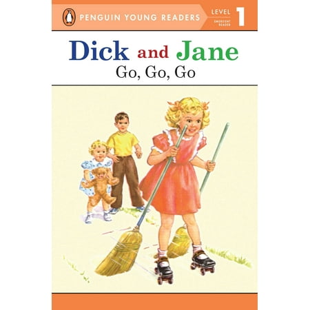Penguin Book Cover Design - Dick and Jane Go, Go, Go (Penguin Young Reader Level 1) (Paperback)