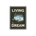 thumbnail image 2 of Living the Dream Novelty Sign, Metal Wall Decor - 10x14 inches, 2 of 4