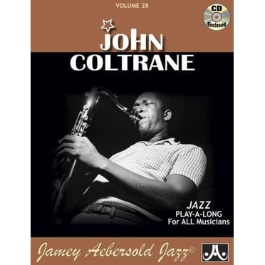 Jamey Aebersold Jazz -- John Coltrane, Vol 28: Book and CD (Jazz Play-A-Long for All Musicians)