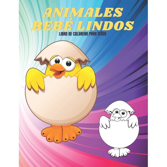 ANIMALES BEBÉ LINDOS - Libro De Colorear Para Niños (Paperback)