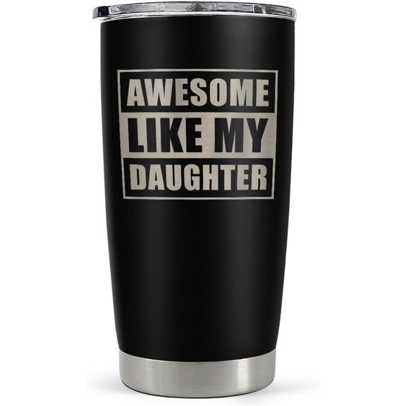 Gift from Daughter to Dad - 20oz Tumbler with Lid for Father - Insulated Stainless Steel Mug - Funny Coffee Mug for Outdoor Travel Sport Office, Gifts for Birthday Father‘s Day