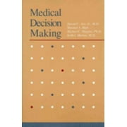 Medical Decision Making [Paperback - Used]