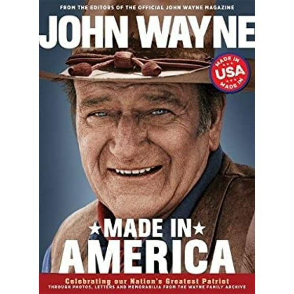 Pre-Owned John Wayne: Made in America (Hardcover) 9780998789828