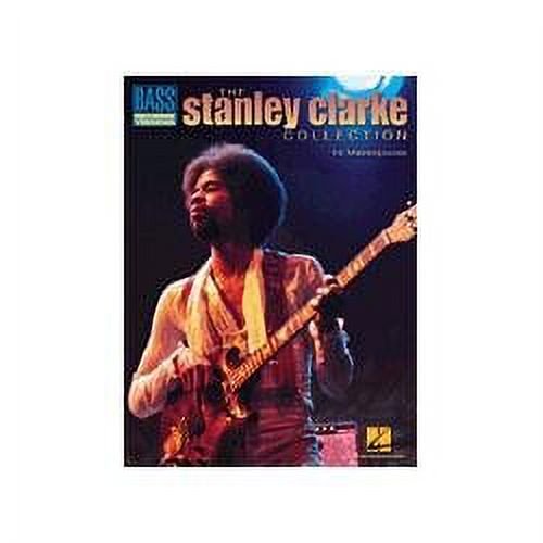 Hal Leonard The Stanley Clarke Collection Transcribed Scores Book