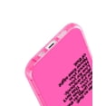 thumbnail image 3 of Neon Pink Slogan Graphic Phone Case Compatible With iPhone15/15Plus/15Pro/15Promax, 3 of 5
