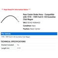 thumbnail image 2 of Rear Center Brake Hose - Compatible with 1978 - 1989 Ford E-150 Econoline Club Wagon 1979 1980 1981 1982 1983 1984 1985 1986 1987 1988, 2 of 2