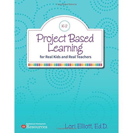 Pre-Owned Project Based Learning: For Real Kids and Real Teachers (Paperback) 1631330861 9781631330865
